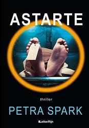 Foto van Astarte - petra spark - ebook (9789493192201)