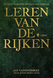 Foto van Leren van de rijken - jan vanoverbeke - paperback (9789463937245)