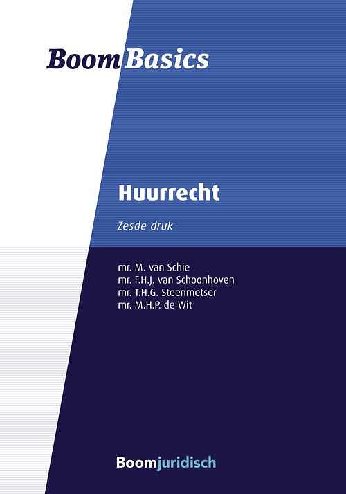 Foto van Boom basics huurrecht - f.h.j. van schoonhoven - ebook (9789460946714)