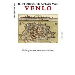 Foto van Historische atlas van venlo - historische atlassen