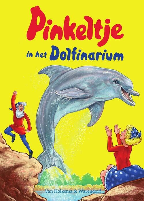 Foto van Pinkeltje pinkeltje in het dolfinarium - studio dick laan - ebook (9789000349173)