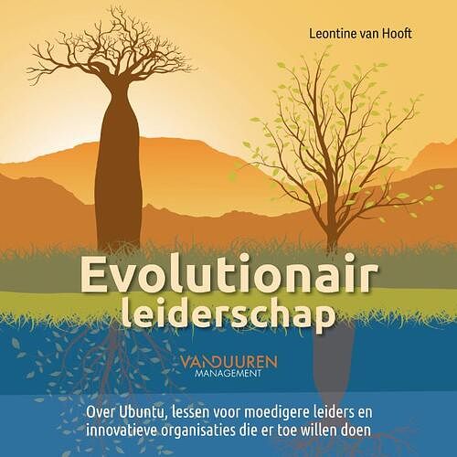 Foto van Evolutionair leiderschap - leontine van hooft - hardcover (9789089656940)