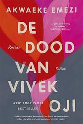 Foto van De dood van vivek oji - akwaeke emezi - paperback (9789463811606)