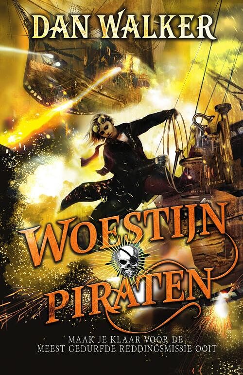 Foto van Woestijnpiraten - dan walker - ebook (9789000358991)