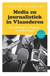 Foto van Media en journalistiek in vlaanderen - jonathan hendrickx - paperback (9789461173737)