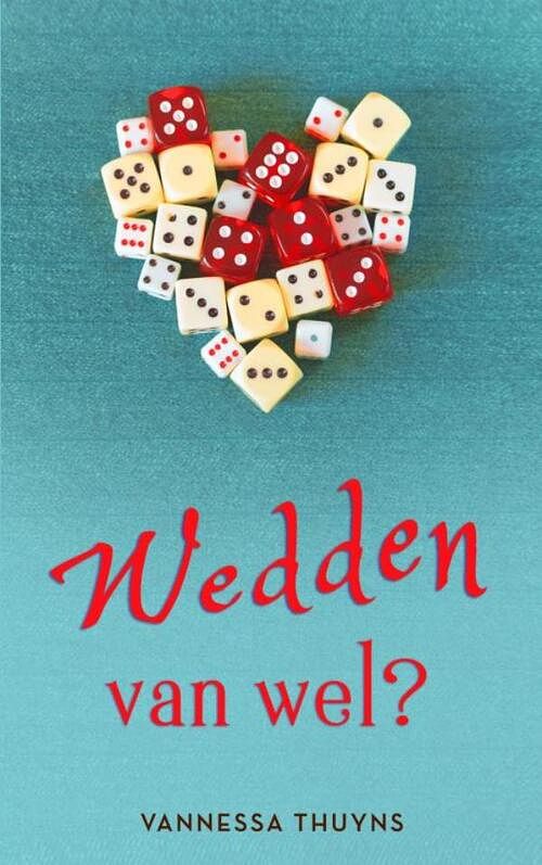 Foto van Wedden van wel? - vannessa thuyns - paperback (9789403682549)