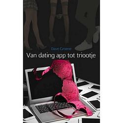 Foto van Van dating app tot triootje