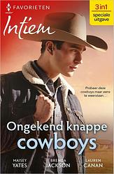 Foto van Ongekend knappe cowboys - lauren canan, brenda jackson, maisey yates - ebook