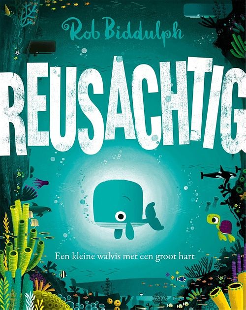 Foto van Reusachtig - rob biddulph - ebook