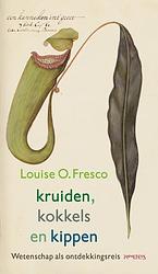 Foto van Kruiden, kokkels en kippen - louise o. fresco - paperback (9789044653762)