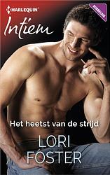 Foto van Het heetst van de strijd - lori foster - ebook