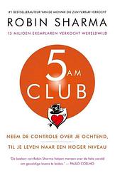 Foto van 5 am club - nederlandse editie - robin sharma - ebook (9789043929745)
