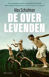 Foto van De overlevenden - alex schulman - paperback (9789403187518)