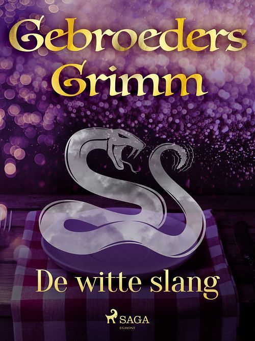 Foto van De witte slang - de gebroeders grimm - ebook