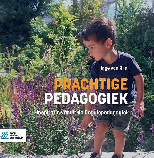 Foto van Prachtige pedagogiek - inge van rijn - paperback (9789036829021)