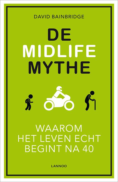 Foto van De midlife mythe (e-boek) - david bainbridge - ebook (9789401409988)