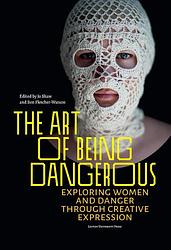 Foto van The art of being dangerous - ebook (9789461663825)