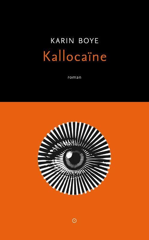 Foto van Kallocaïne - karin boye - paperback (9789492313577)