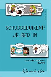 Foto van Schuddebuikend je bed in - rox van der helm - paperback (9789464240061)