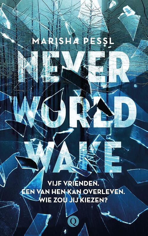 Foto van Neverworld wake - marisha pessl - ebook (9789021415932)