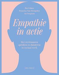 Foto van Empathie in actie - an vergison, francisca van drongelen, ilse colaes - paperback (9789464759174)
