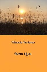Foto van Dichter bij jou - wilnanda hardeman - paperback (9789464651393)