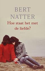 Foto van Hoe staat het met de liefde? - bert natter - ebook (9789400403741)