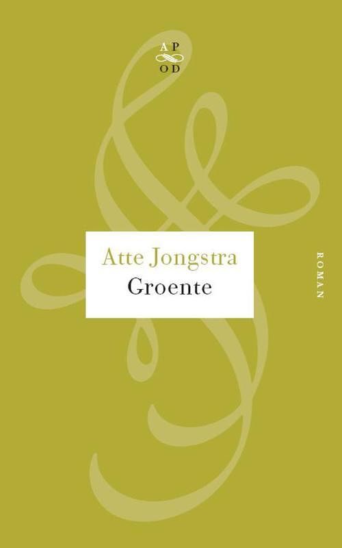 Foto van Groente - atte jongstra - ebook (9789029574747)