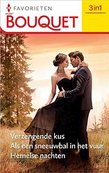 Foto van Verzengende kus / als een sneeuwbal in het vuur / hemelse nachten - lynne graham, catherine spencer, helen brooks - ebook