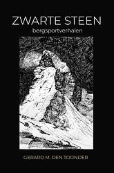 Foto van Zwarte steen - gerard m. den toonder - paperback (9789403676227)