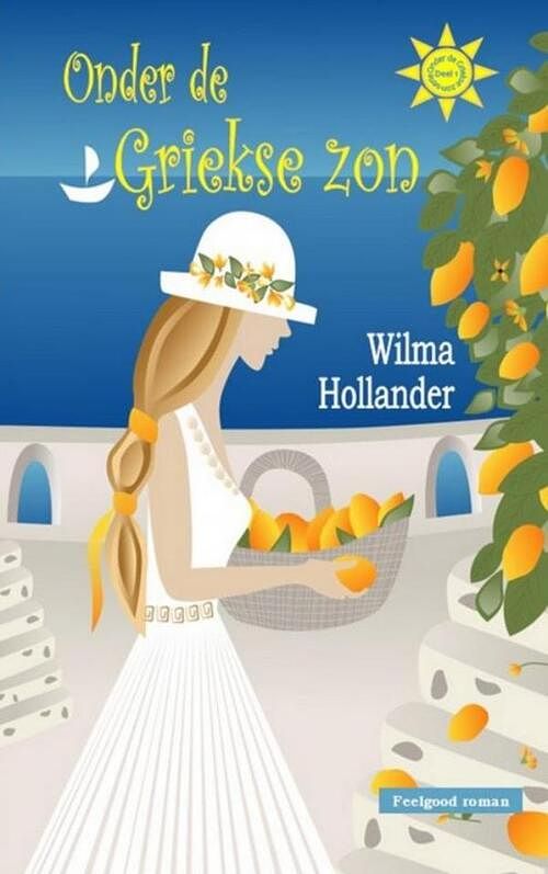 Foto van Onder de griekse zon - wilma hollander - paperback (9789464803075)