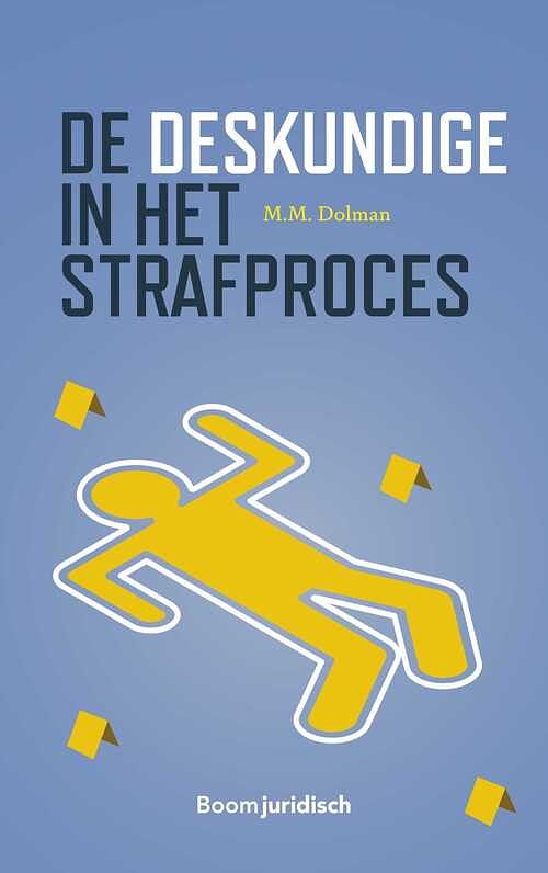 Foto van De deskundige in het strafproces - m.m. dolman - ebook (9789051892048)