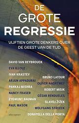 Foto van De grote regressie - david van reybrouck, pankaj mishra - ebook (9789045034331)