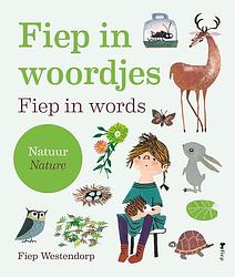 Foto van Fiep in woordjes - natuur - fiep westendorp - paperback (9789021485423)