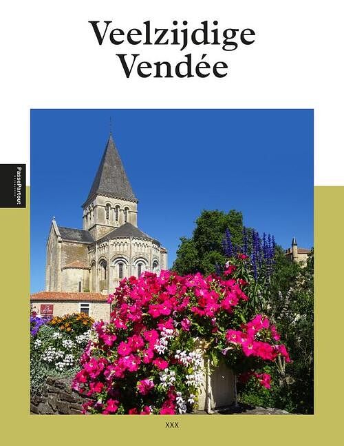 Foto van Veelzijdige vendée - ellen de vriend - paperback (9789493300224)