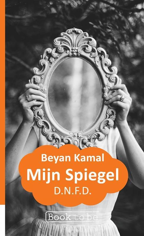 Foto van Mijn spiegel - beyan kamal - paperback (9789402167740)