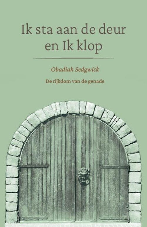 Foto van Ik sta aan de deur en ik klop - obadiah sedgwick - ebook