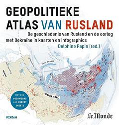Foto van Geopolitieke atlas van rusland - delphine papin - paperback (9789046830307)