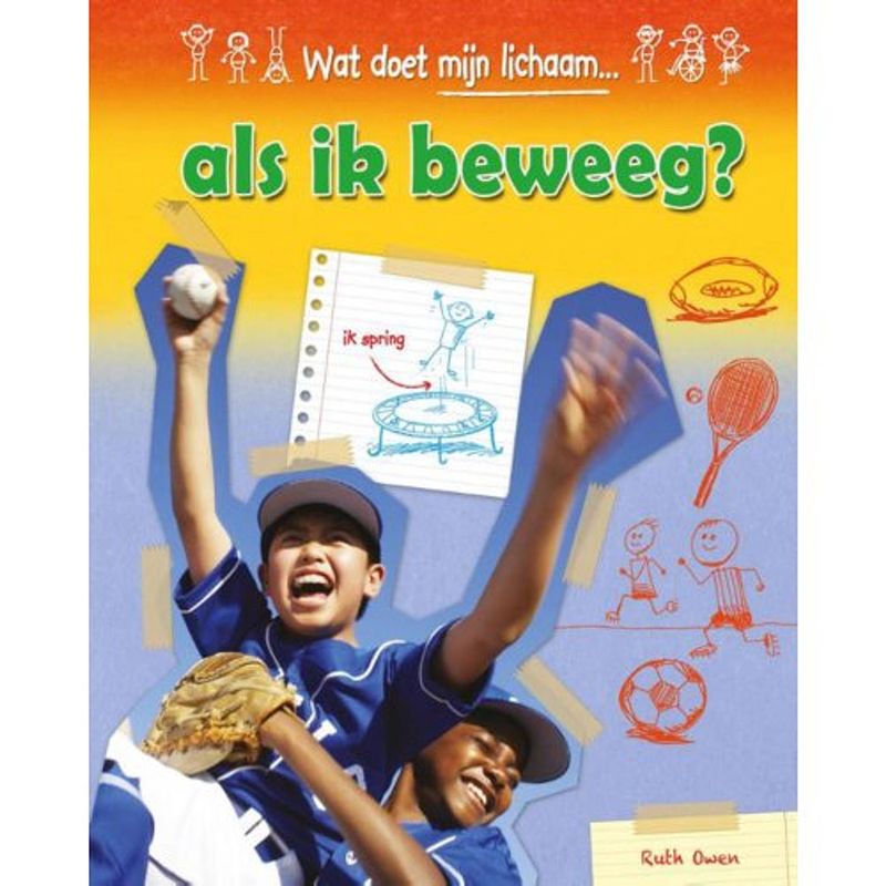 Foto van Als ik beweeg? - wat doet mijn lichaam...?