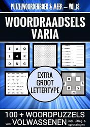 Foto van Puzzelwoordenboek & meer - vol. 18 - puzzelboek varia voor volwassenen - extra groot lettertype - puzzelwoordenboek & meer - paperback (9789464801316)