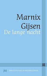 Foto van De lange nacht - marnix gijsen - ebook (9789402301908)