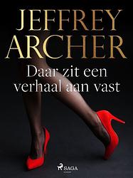 Foto van Daar zit een verhaal aan vast - jeffrey archer - ebook