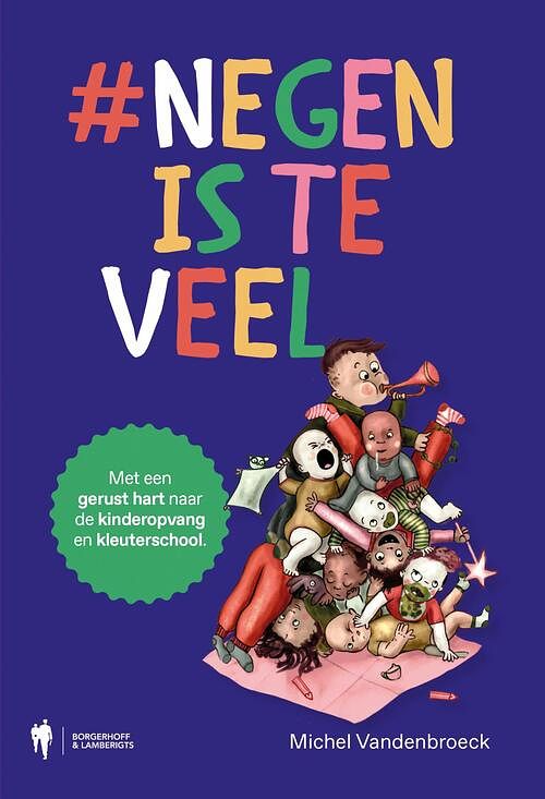 Foto van Negen is teveel - michel vandenbroeck - ebook (9789072201164)