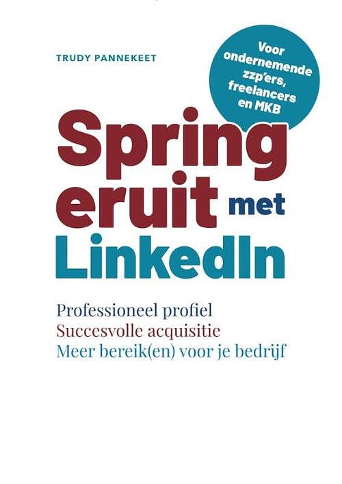 Foto van Spring eruit met linkedin - trudy pannekeet - paperback (9789083220406)