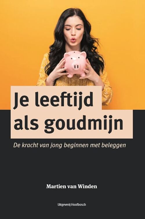 Foto van Je leeftijd als goudmijn - martien van winden - paperback (9789464025712)