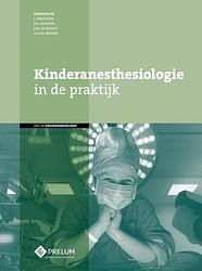 Foto van Kinderanesthesiologie in de praktijk - d.a. papazova - hardcover (9789085621768)