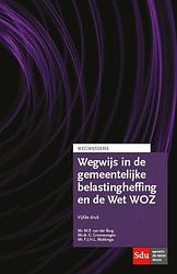 Foto van Wegwijs in de gemeentelijke belastingheffing en de wet woz - f.j.h.l. makkinga - paperback (9789012395939)