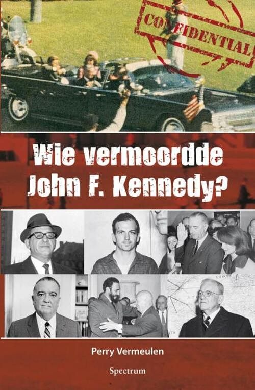 Foto van Wie vermoordde john f.kennedy? - perry vermeulen - ebook (9789000307173)