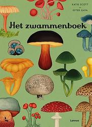 Foto van Het zwammenboek - ester gaya, katie scott - hardcover (9789401484534)