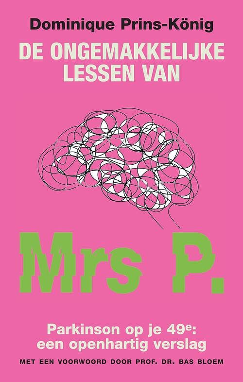 Foto van De ongemakkelijke lessen van mrs p. - dominique prins-könig - ebook (9789038927459)